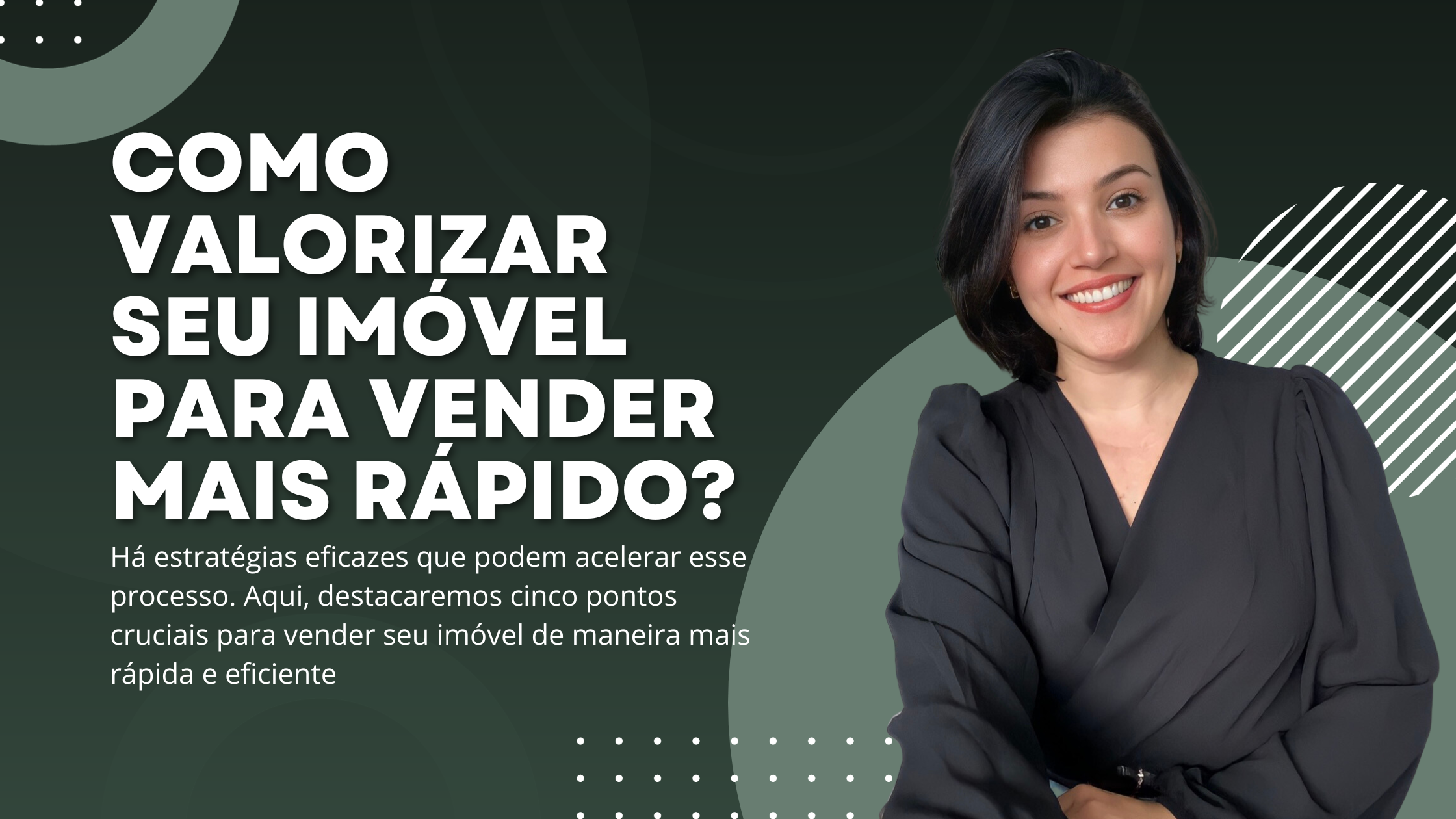 COMO VALORIZAR SEU IMÓVEL PARA VENDER MAIS RÁPIDO?